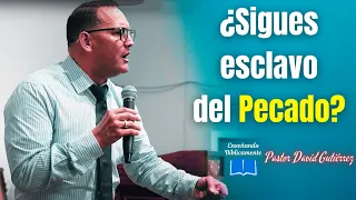 NO Ames más el Pecado - Pastor David Gutiérrez