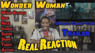 Wonder Woman Official Comic-Con Trailer....Real Reaction
