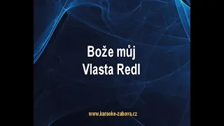 Bože můj - Vlasta Redl Karaoke tip