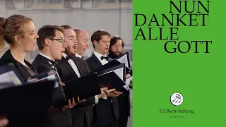 J.S. Bach - Chorus "Nun danket alle Gott" from Cantata BWV 192