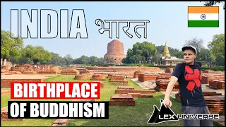 Birthplace of Buddhism (Visiting Sarnath)
