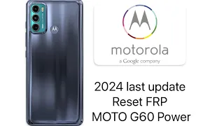 2024 How reset FRP Moto G60 Power, Сброс Гугл аккаунта Moto G60 Power, reset Google