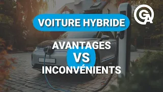 QUELS SONT LES AVANTAGES ET LES INCONVÉNIENTS A ACHETER UNE VOITURE HYBRIDE ? 🤔