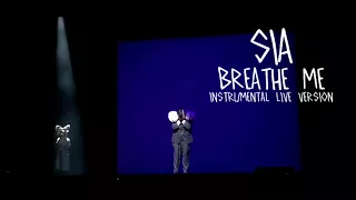 Sia - Breathe Me (Instrumental with BGV) [Live Version]