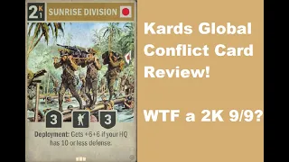 Kards Global Conflict Cards Review! A 2K 9/9!?