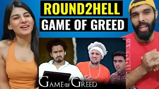GAME OF GREED 😂😂| Round2hell | R2h | R2h reaction video