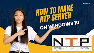 how to configure ntp server in windows 10, windows 10 ntp server, windows ntp server.