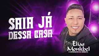 Saia já dessa casa - Elias Monkbel |Lançamento Dezembro 2023|#eliasmonkbel #musica #seresta #show