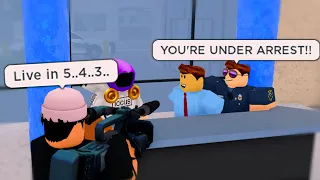 I Went On Live News.. And The News Worker Got ARRESTED! (Roblox)