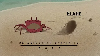 Elahe - 2d Animation Portfolio 2022