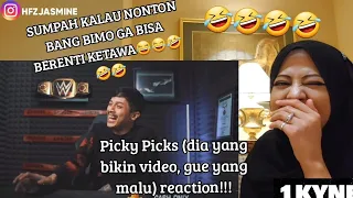 Picky Picks (dia yang bikin video, gue yang malu) reaction!!!