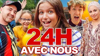 24 HEURES AVEC NOUS ET MASSILYA ET PAPA !