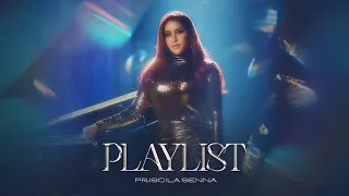 Priscila Senna - Playlist (Clipe Oficial)