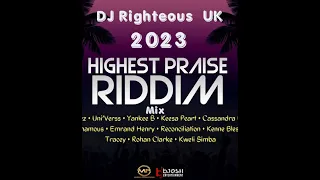 Gospel Reggae Highest Praise Riddim Mix 2023 Dj Righteous uk