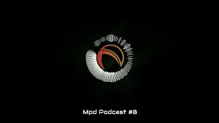 Mpd Podcast #8 (Dub Techno)
