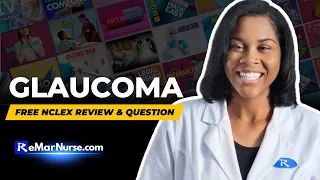 Winning Wednesday: Glaucoma Nursing & NCLEX Review