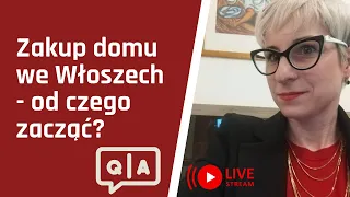 Zakup domu we Włoszech - od czego zacząć? Dla początkujących |Paulina Wojciechowska