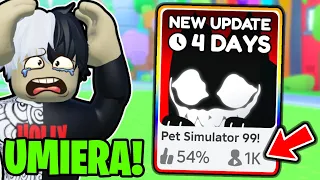 DLACZEGO PET SIMULATOR 99 UMIERA?😢