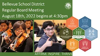 BSD 405 Regular Board Meeting August 18th, 2022