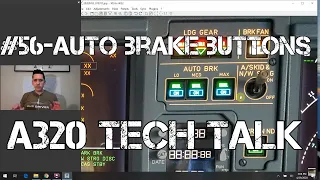 Airbus A320 Cockpit Tour: #56 - Auto Brake Buttons: What do all those buttons do?!