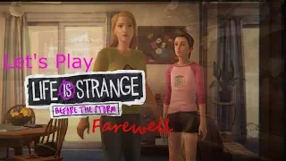 Let's Play Life is Strange: Before the Storm DLC, Farewell