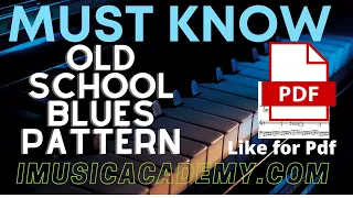 Must Know Old School Blues Piano Lesson