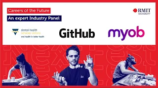 Next Fest | Careers of the future - An expert Industry Panel | RMIT University