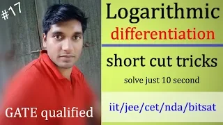 Logarithmic differentiation | shortcut tricks for logarithmic differentiation | #differentiation