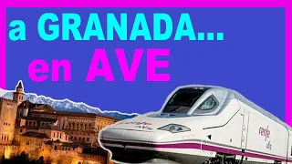 🚄 DESTINOS / HORARIOS y Precios del AVE / Cómo ir a GRANADA en Tren desde Madrid y Barcelona / AVLO