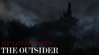 "The Outsider" by H.P. Lovecraft classic horror audiobook ― Chilling Tales for Dark Nights