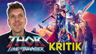 Soll ich lachen oder weinen? - Thor: Love and Thunder Filmkritik