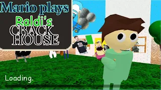 Mario Plays Raldi's Crackhouse