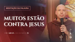 Muitos estão contra Jesus | (Lc 11, 14-23) #1059