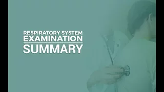 MRCP PACES Station 1: Summary & Checklist of Respiratory System Examination