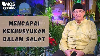 Mencapai Kekhusyukan dalam Salat | M. Quraish Shihab Podcast