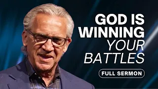 God Is Fighting Your Battles As You Praise Him - Bill Johnson Sermon | Bethel Church