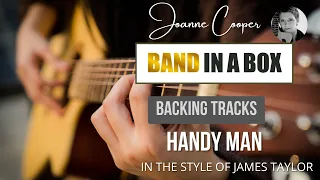 Handy Man (in the style of James Taylor) Band-in-a-Box backing track with chords and lyrics