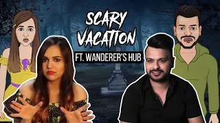 Scary Vacation | Horror Qissa ft. @WanderersHub | सच्ची कहानी | Hindi Horror Stories | KM E99 🔥🔥🔥