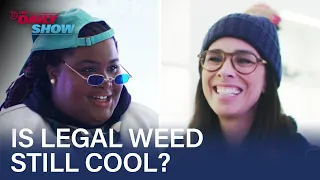 Does Legalized Weed Hit Different? Sarah Investigates | The Daily Show