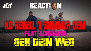 ich RASTE aus! KC Rebell x Summer Cem feat. Loredana - GEH DEIN WEG I REACTION/ONE.TAKE.ANALYSE