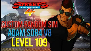 Streets Of Rage 4 - Adam SOR4 Survival Custom Random Sim V8 (Level 109)