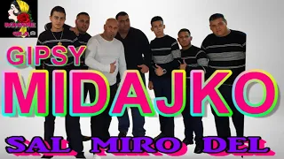 Gipsy Midajko 5   Sal miro del 2019