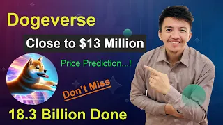 Dogeverse Close to $13 Million | Dogeverse Price Prediction | 100X Gem Dogeverse