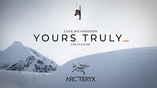 Arc'teryx Presents: Yours Truly