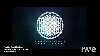 Bring Me The Horizon & NF: Can You Let Me Go (RaveDJ mashup)