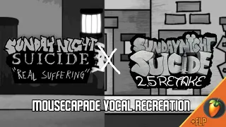Mousecapade Vocal Recreation | Sunday Night Suicide 2.5 Retake X Real Suffering (FLP in desc)