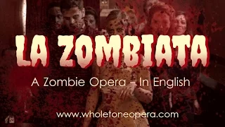 La Zombiata - A Zombie Opera (Teaser Trailer)