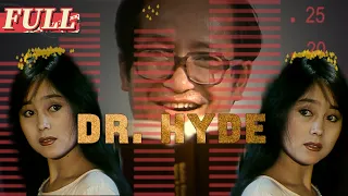 【ENG SUB】Dr. Hyde | Sci-Fi / Crime | China Movie Channel ENGLISH