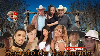 SECRETO DE HERMANAS Película Completa.