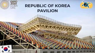 19/192: Republic of Korea Pavilion | Mobility District | Dubai Expo 2020 | Vlogs by Sparky Design